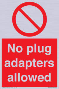PV5702: No plug adapters allowed Prohibition Sign