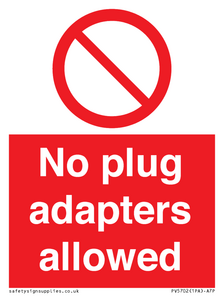 PV5702: No plug adapters allowed Prohibition Sign