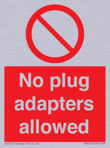 PV5702: No plug adapters allowed Prohibition Sign