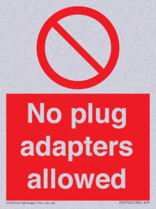 PV5702: No plug adapters allowed Prohibition Sign