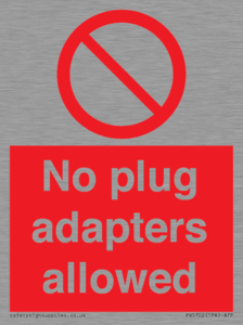 PV5702: No plug adapters allowed Prohibition Sign
