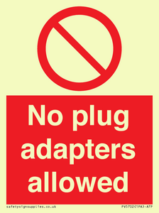 PV5702: No plug adapters allowed Prohibition Sign