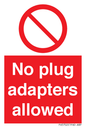PV5702: No plug adapters allowed Prohibition Sign