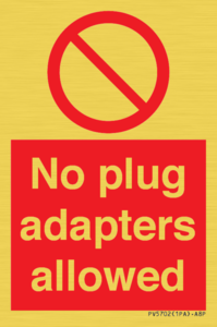 PV5702: No plug adapters allowed Prohibition Sign