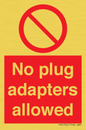 PV5702: No plug adapters allowed Prohibition Sign