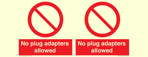 PV5702: No plug adapters allowed Prohibition Sign