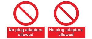 PV5702: No plug adapters allowed Prohibition Sign