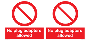 PV5702: No plug adapters allowed Prohibition Sign