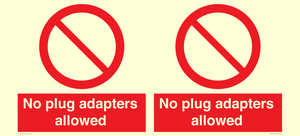 PV5702: No plug adapters allowed Prohibition Sign
