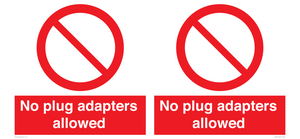 PV5702: No plug adapters allowed Prohibition Sign