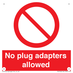 PV5702: No plug adapters allowed Prohibition Sign