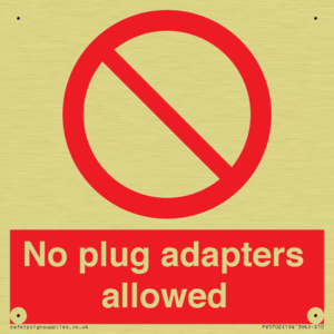 PV5702: No plug adapters allowed Prohibition Sign