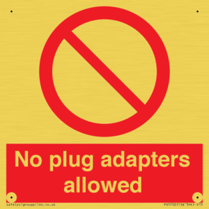 PV5702: No plug adapters allowed Prohibition Sign