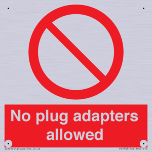 PV5702: No plug adapters allowed Prohibition Sign