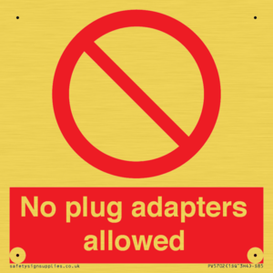 PV5702: No plug adapters allowed Prohibition Sign