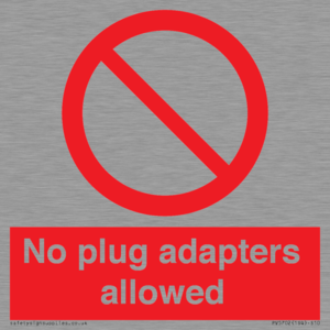 PV5702: No plug adapters allowed Prohibition Sign