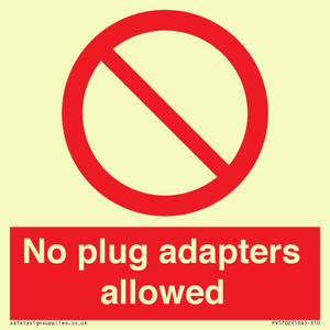 PV5702: No plug adapters allowed Prohibition Sign