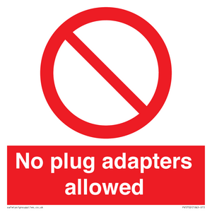 PV5702: No plug adapters allowed Prohibition Sign