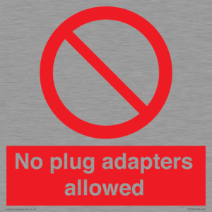 PV5702: No plug adapters allowed Prohibition Sign
