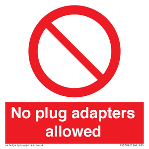 PV5702: No plug adapters allowed Prohibition Sign
