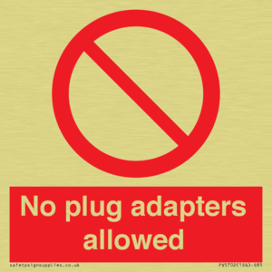 PV5702: No plug adapters allowed Prohibition Sign