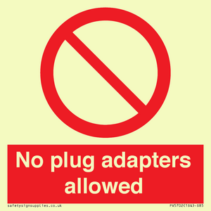 PV5702: No plug adapters allowed Prohibition Sign