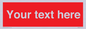 PV6005: Custom Prohibition: Blank (red) sign