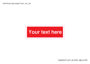 PV6005: Custom Prohibition: Blank (red) sign