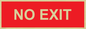 PV6178: NO EXIT red background