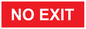 PV6178: NO EXIT red background