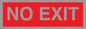PV6178: NO EXIT red background