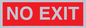 PV6178: NO EXIT red background