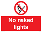PV646: no naked lights - safety sign