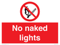 PV646: no naked lights - safety sign