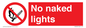 PV646: no naked lights - safety sign