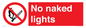 PV646: no naked lights - safety sign