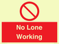 PV7067: No Lone Working