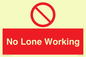 PV7067: No Lone Working
