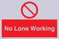 PV7067: No Lone Working