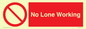 PV7067: No Lone Working