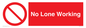 PV7067: No Lone Working
