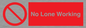 PV7067: No Lone Working