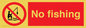 PV7181: No fishing