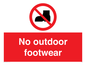 PV7182: No outdoor footwear