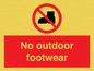 PV7182: No outdoor footwear