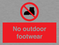 PV7182: No outdoor footwear