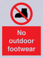 PV7182: No outdoor footwear