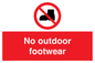 PV7182: No outdoor footwear
