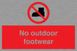 PV7182: No outdoor footwear