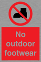 PV7182: No outdoor footwear